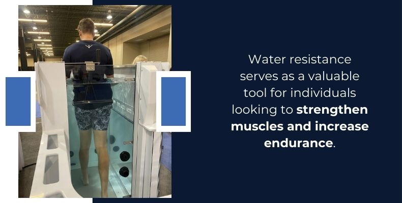 water resistance to strengthen muscles and increase endurance